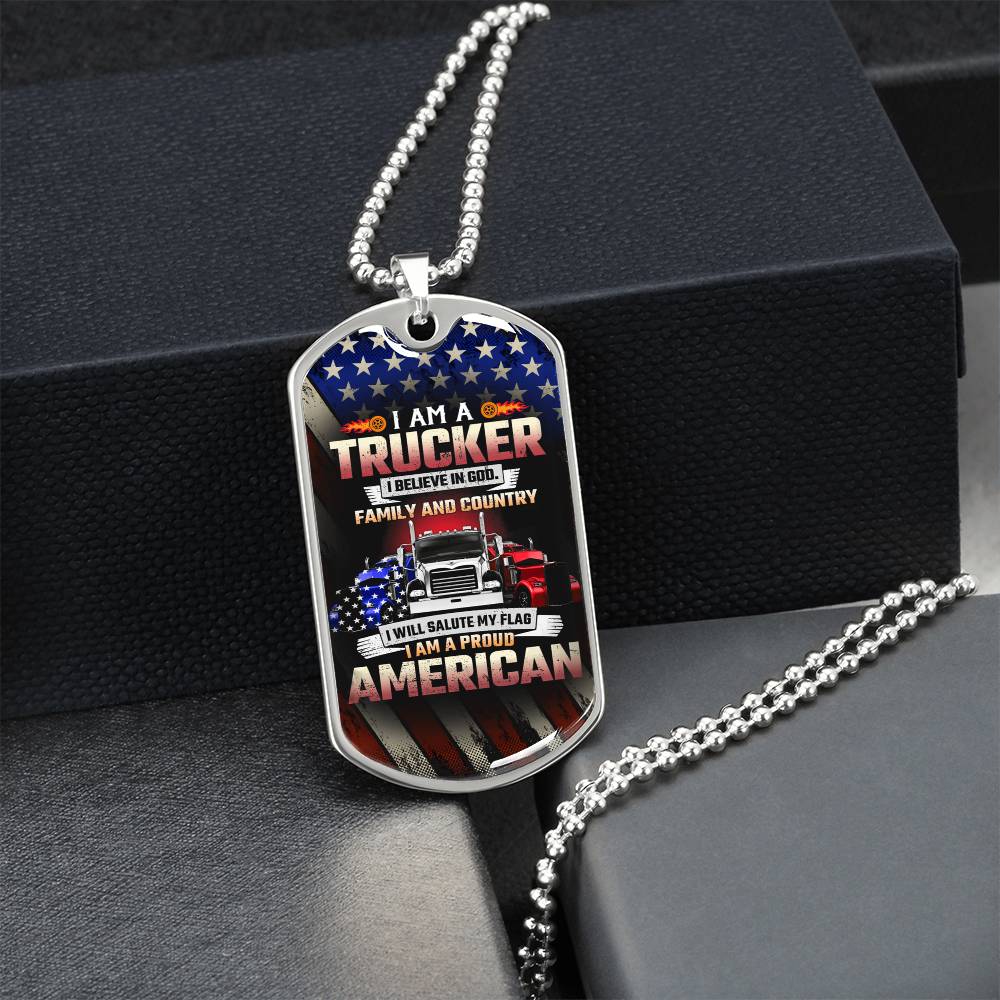 I Am A Trucker Dog Tag Pendant - Army Tag Necklace, Dog Tag Necklace