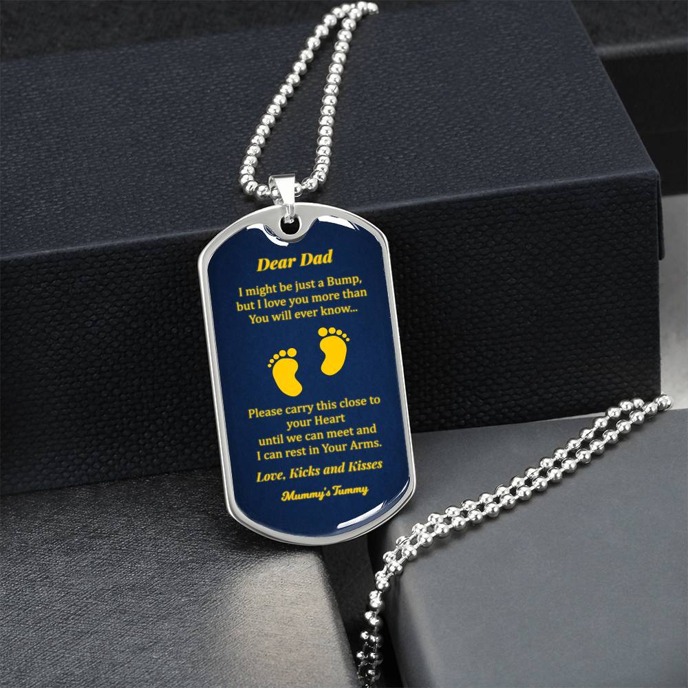 Dear Dad - I Might Be Just A Bump Now - Fathers Day Dog Tag Necklace - Army Tag Necklace, Dog Tag Necklace