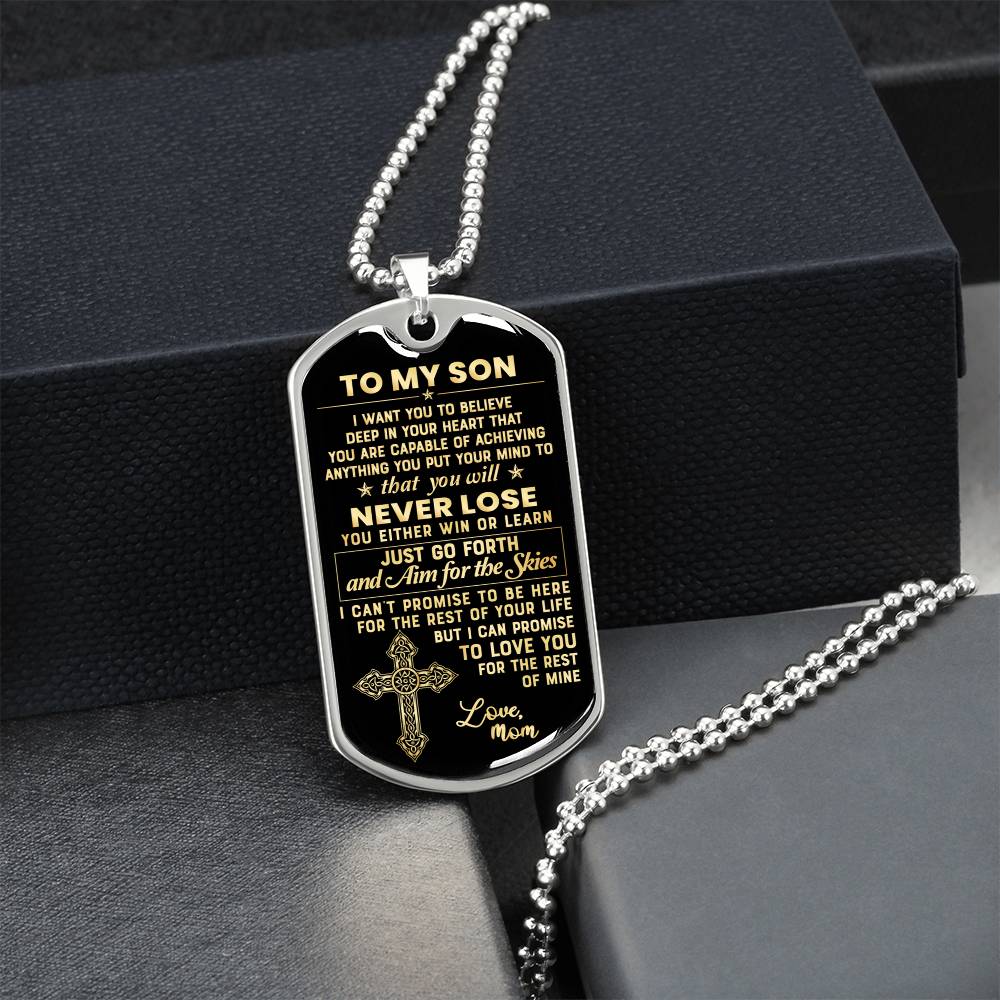 To My Son - Never Forget That I Love You - Perfect Holiday Gift For Loved One - Army Tag Necklace, Dog Tag Necklace