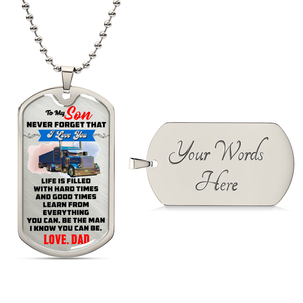 Trucker's Son - Premium Dog Tag From Dad - Army Tag Necklace, Dog Tag Necklace