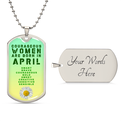 Courageous Women Are Born In April Luxury Necklace With Dog Tag Green - Army Tag Necklace, Dog Tag Necklace