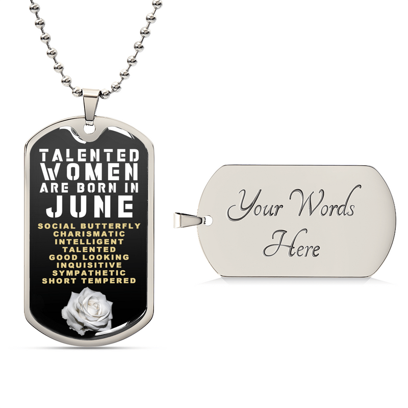 Talented Women Are Born In June Luxury Necklace With Dog Tag Black - Army Tag Necklace, Dog Tag Necklace