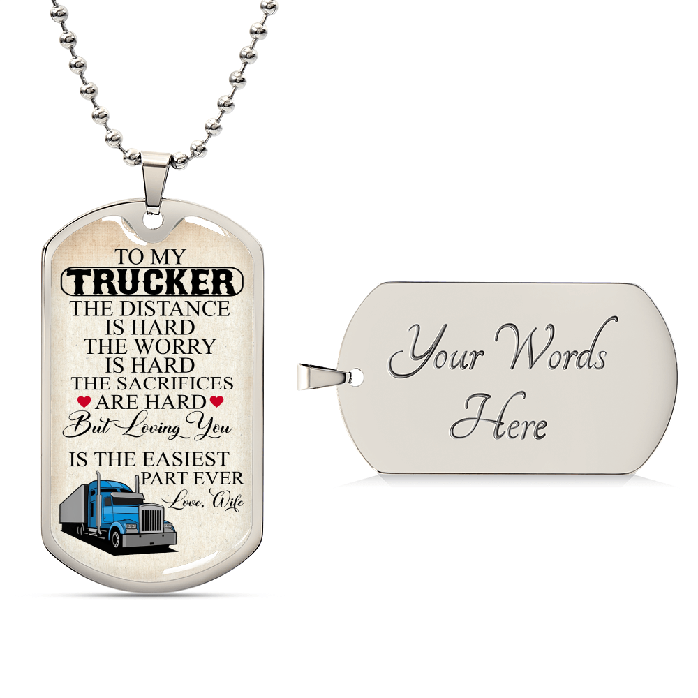 To My Trucker Necklace - Army Tag Necklace, Dog Tag Necklace
