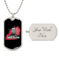 Black Lives Matter I Can't Breathe George Floyd Stop The Racism Let's Stand Together Dog Tag - Army Tag Necklace, Dog Tag Necklace