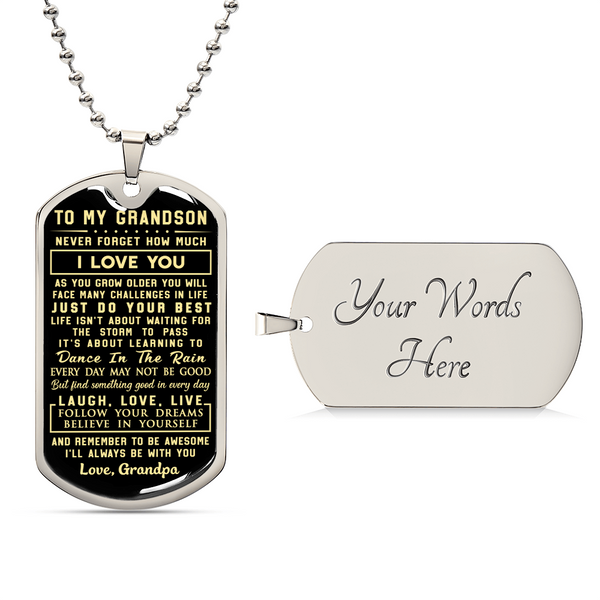 To My Grandson - Never Forget How Much I Love You Love Grandpa - Army Tag Necklace, Dog Tag Necklace