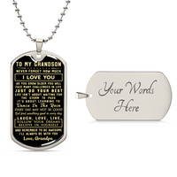To My Grandson - Never Forget How Much I Love You Love Grandpa - Army Tag Necklace, Dog Tag Necklace