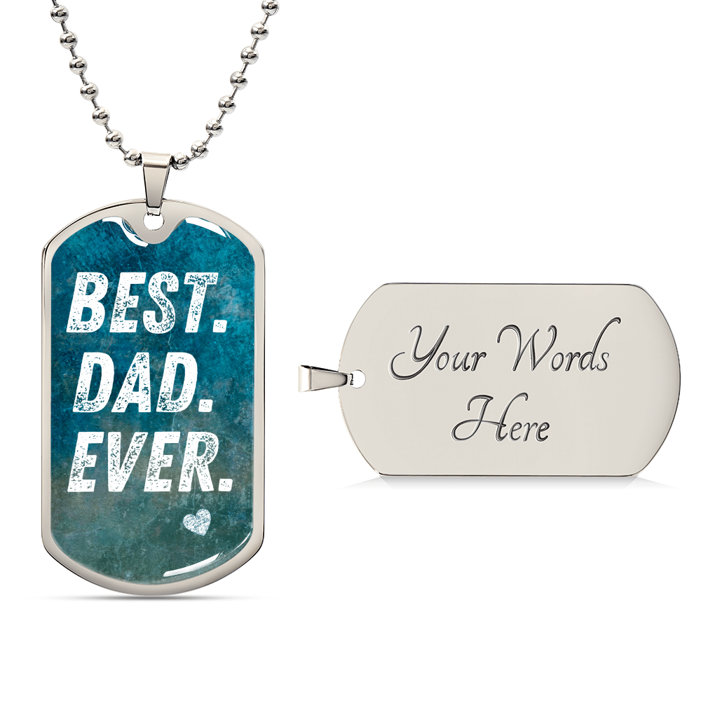 FATHERS DAY GIFT - Best Dad Ever - Dog Tag - Hand Stamped Personalized Dog Tag, Custom Dad - Army Tag Necklace, Dog Tag Necklace
