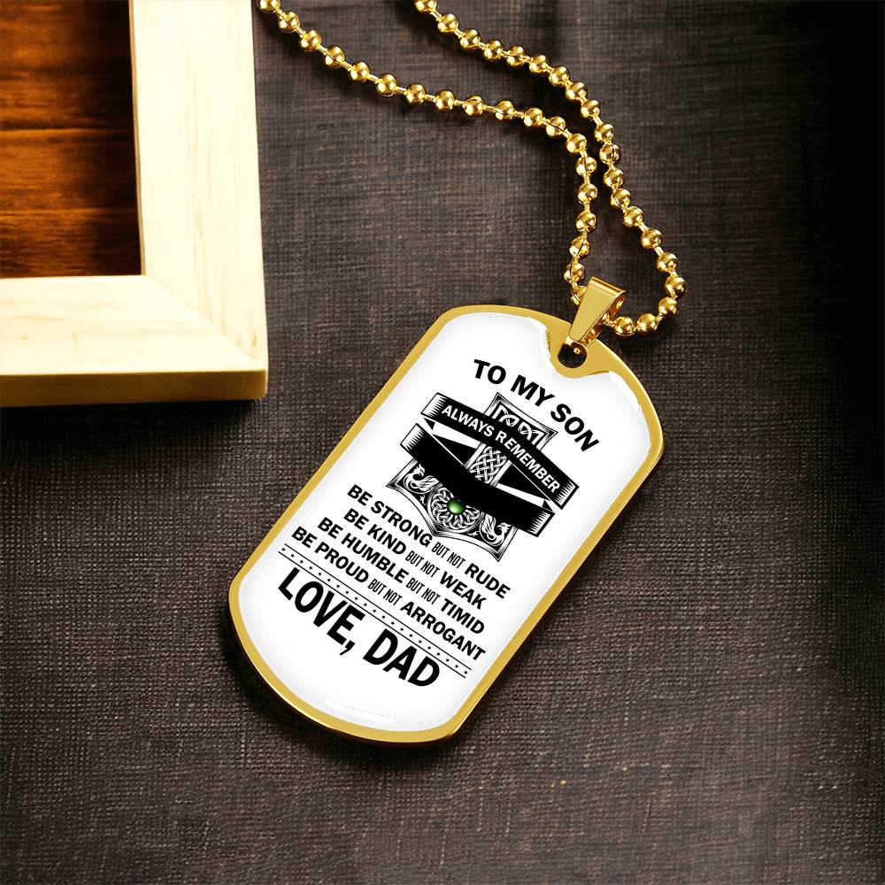 To Son - Be Kind But Not Weak - Gift From Dad - Army Tag Necklace, Dog Tag Necklace
