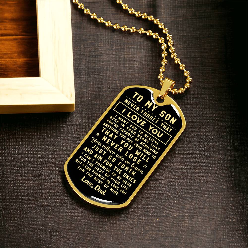 To My Son - Never Forget That I Love You - Dad - Army Tag Necklace, Dog Tag Necklace