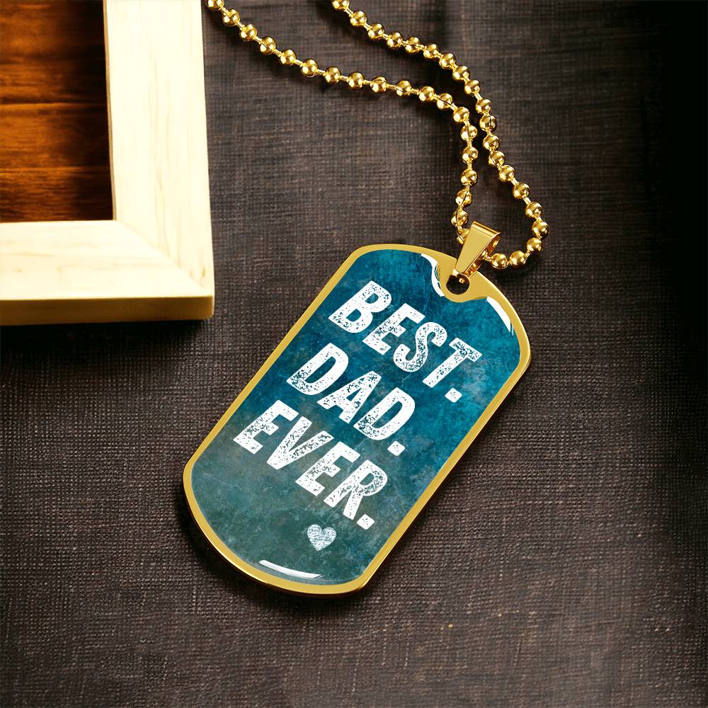 FATHERS DAY GIFT - Best Dad Ever - Dog Tag - Hand Stamped Personalized Dog Tag, Custom Dad - Army Tag Necklace, Dog Tag Necklace