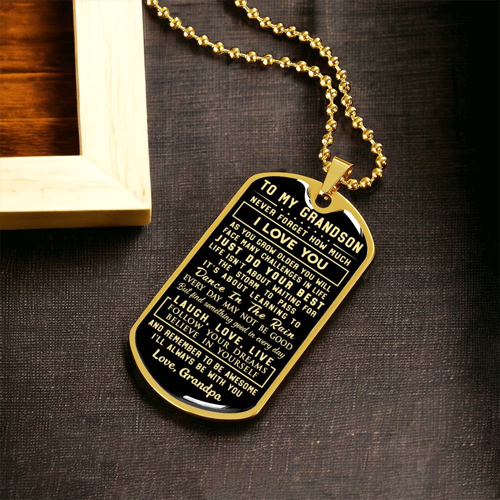 To My Grandson - Never Forget How Much I Love You Love Grandpa - Army Tag Necklace, Dog Tag Necklace