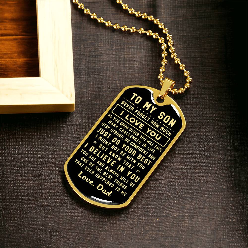 To My Son - Never Forget How Much I Love You Love Dad - Army Tag Necklace, Dog Tag Necklace