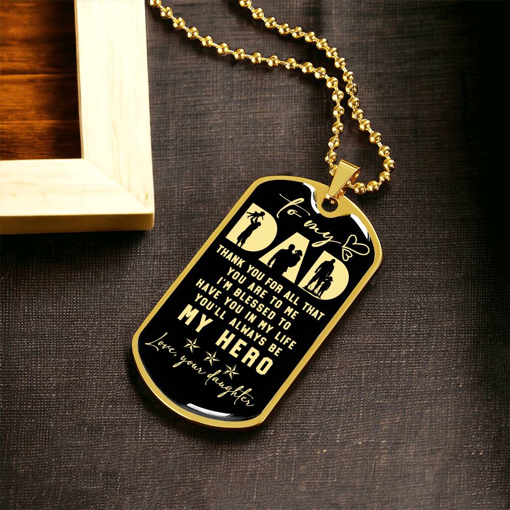 My Dad, My Hero, My Angel Memorial Necklace. Lost Daddy, Lost Father. Death Of Dad. Gift For Daughter - Army Tag Necklace, Dog Tag Necklace