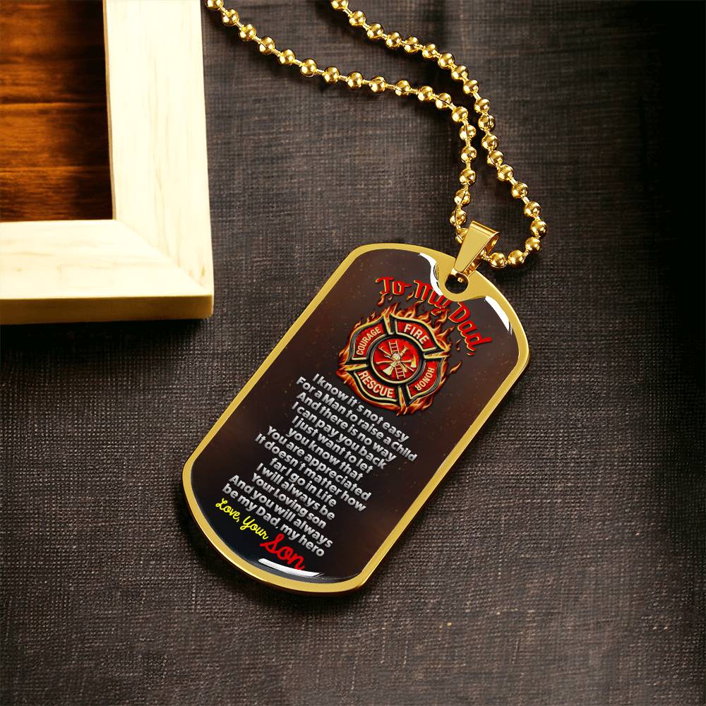 Firefighter's Dad - Premium Dog Tag From Son - Army Tag Necklace, Dog Tag Necklace