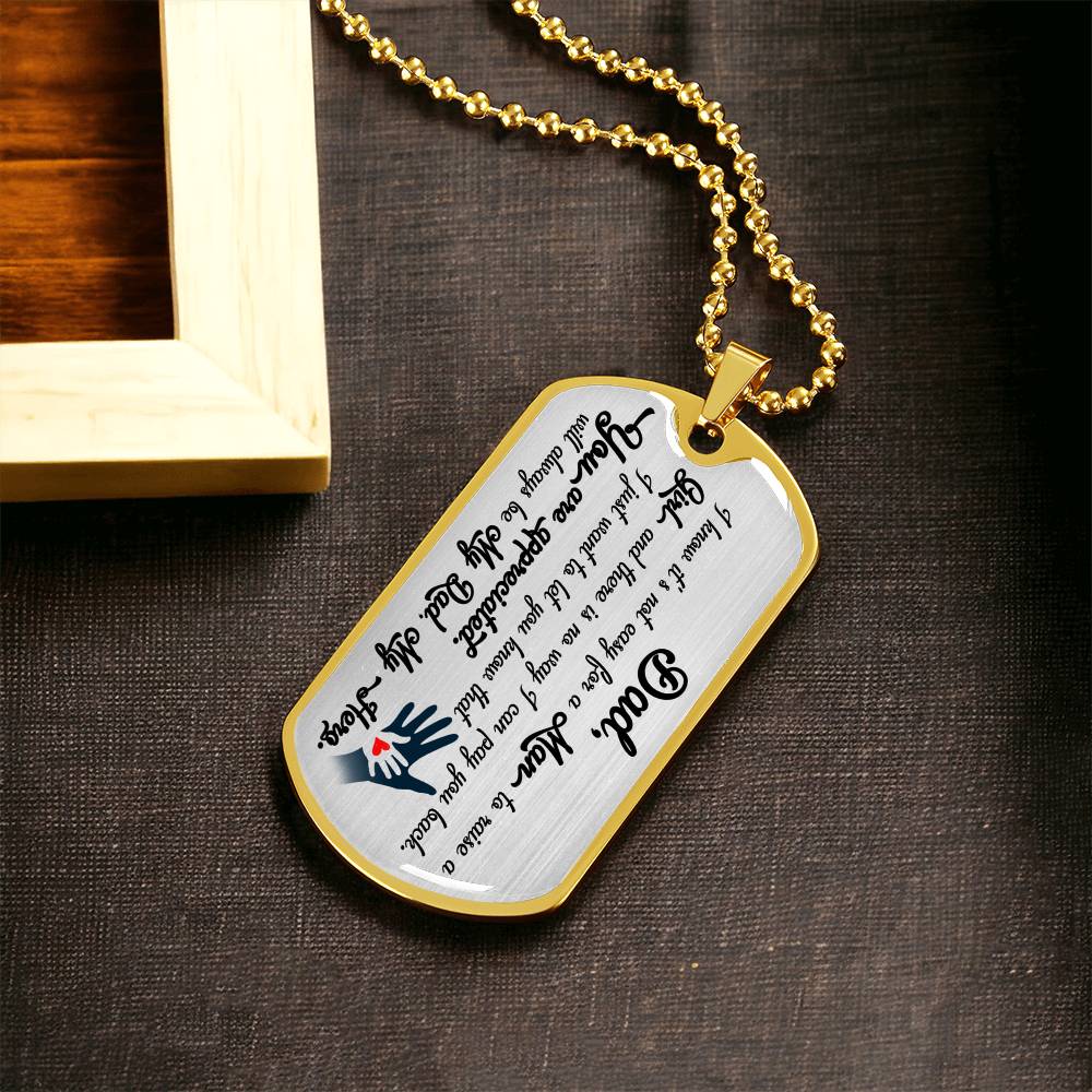 Happy Father's Day - I Know It's Not Easy For A Man To Raise A Girl - Army Tag Necklace, Dog Tag Necklace