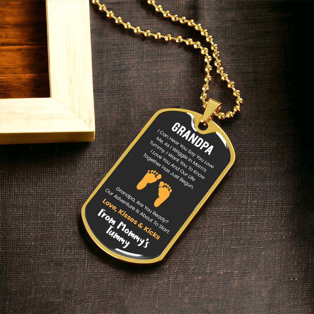 Grandpa I Can Hear You Say You Love Me - Yellow Version - Army Tag Necklace, Dog Tag Necklace