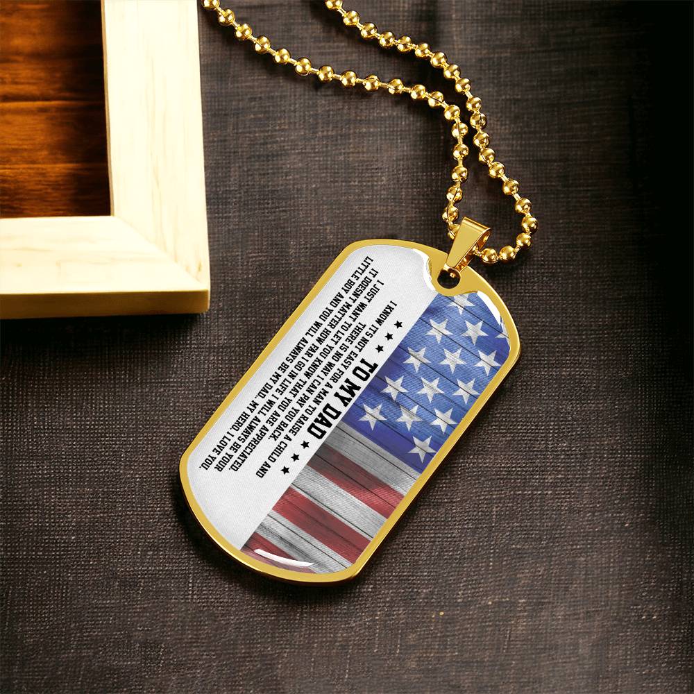 To My Dad - Its Not Easy For A Man To Raise A Child, Father's Day Gift - Army Tag Necklace, Dog Tag Necklace