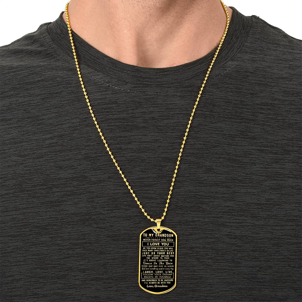 To My Grandson - Never Forget How Much I Love You Love Grandma - Army Tag Necklace, Dog Tag Necklace