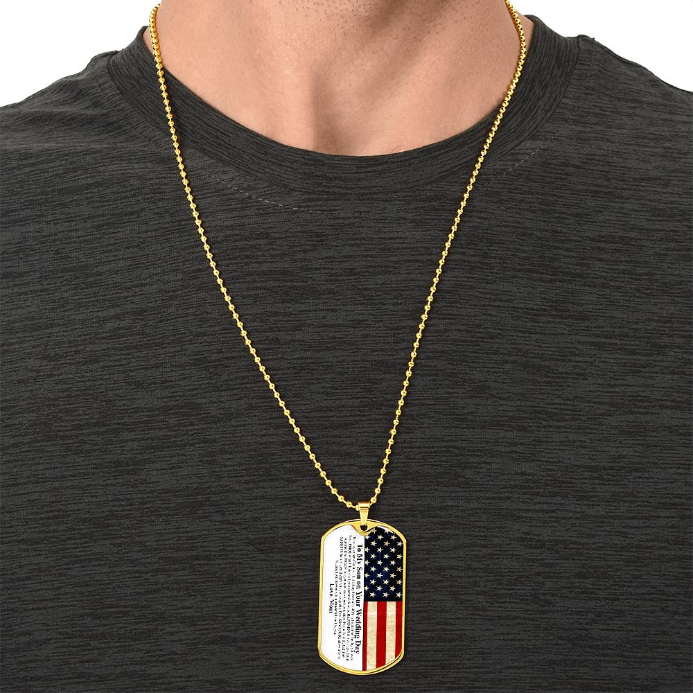 To My Son On Your Wedding Day - Army Tag Necklace, Dog Tag Necklace