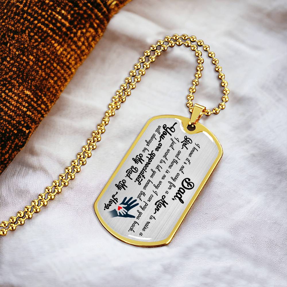 Happy Father's Day - I Know It's Not Easy For A Man To Raise A Girl - Army Tag Necklace, Dog Tag Necklace