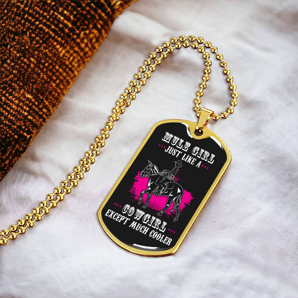 Mulegirl - Just Like A Cowgirl - Dog Tag Pendant - Army Tag Necklace, Dog Tag Necklace