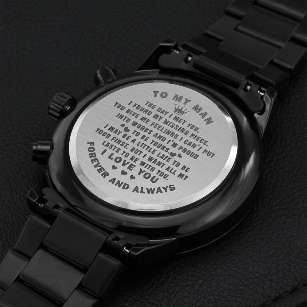 To My Man The Day I Met You I Found My Missing Piece Engraving Chronograph Watch