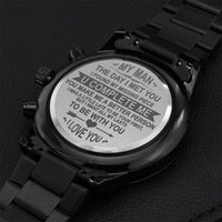 My Man - You Complete Me - Engraved Design Black Chronograph Watch Engraving Chronograph Watch
