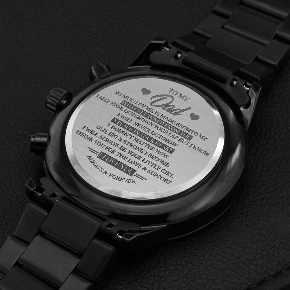 To My Dad Always Be Your Little Girl Watch For Father's Day Gift To Dad From Daughter Engraving Chronograph Watch