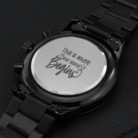 This Is Where Our Story Begins Black Chronograph Watch Engraving Chronograph Watch
