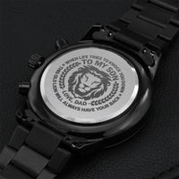 I'll Always Have Your Back - To My Son - Engraved Design Black Chronograph Watch Engraving Chronograph Watch