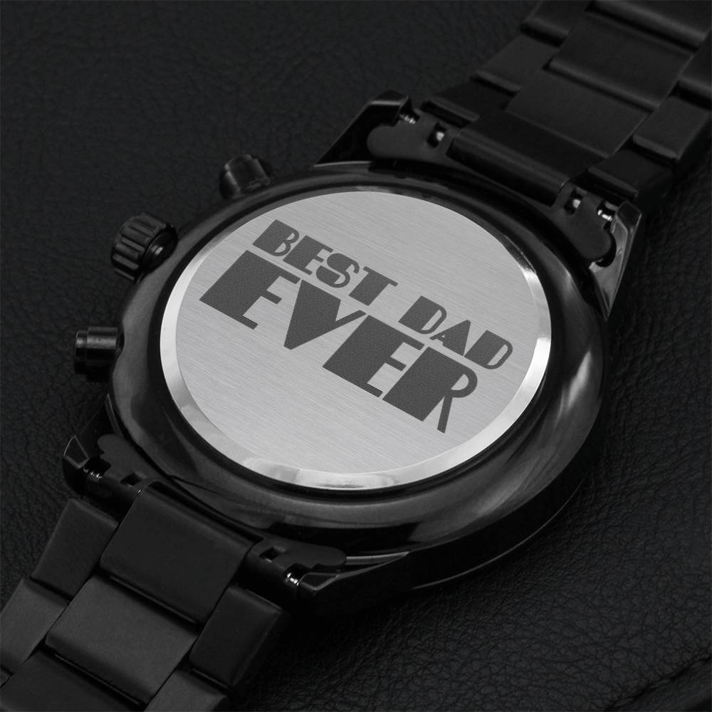 Best Dad Ever - Black Chronograph Watch Engraving Chronograph Watch