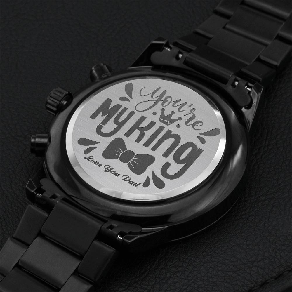 You Are My King Engraved Design Black Chronograph Watch ⌚ Engraving Chronograph Watch