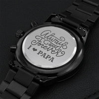 Engraved Watch Gift For Dad Father’s Day Gift For Daddy Birthday Gift For Dad Engraved Watch For Him Cool Father Gift 1 Engraving Chronograph Watch