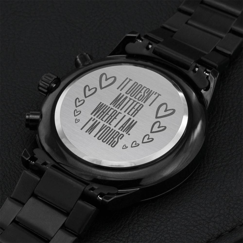 I'm Yours Engraved Watch Engraving Chronograph Watch