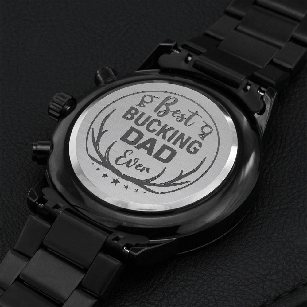 Best Bucking Dad Ever Engraving Chronograph Watch