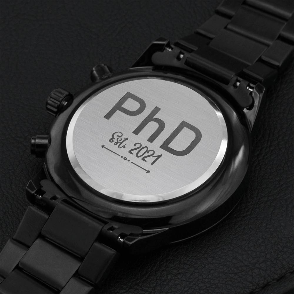 Phd Graduation Watch Gift Phd Student Est. 2021 Gift Medical Student Phd Gift Customize Doctorate Degree Graduation For Him Engraving Chronograph Watch
