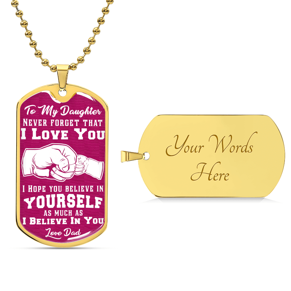 I Believe in You - Pink Dog Tag Necklace - Army Tag Necklace, Dog Tag Necklace