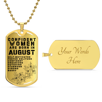 Confident Women Are Born In August Luxury Necklace With Dog Tag Gold - Army Tag Necklace, Dog Tag Necklace