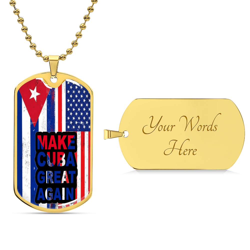 Make Cuba Great Again - Army Tag Necklace, Dog Tag Necklace