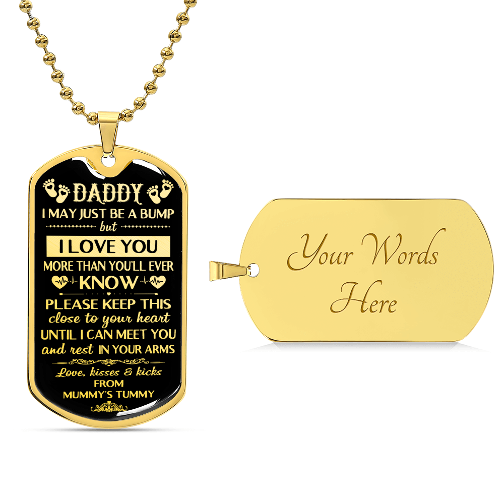 I May Just Be A Bump - Daddy Necklace - Army Tag Necklace, Dog Tag Necklace