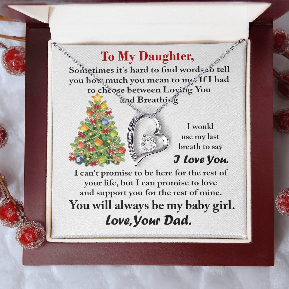 To My Daughter You Will Always Be My Baby Girl. Love Your Dad Forever Love Necklace
