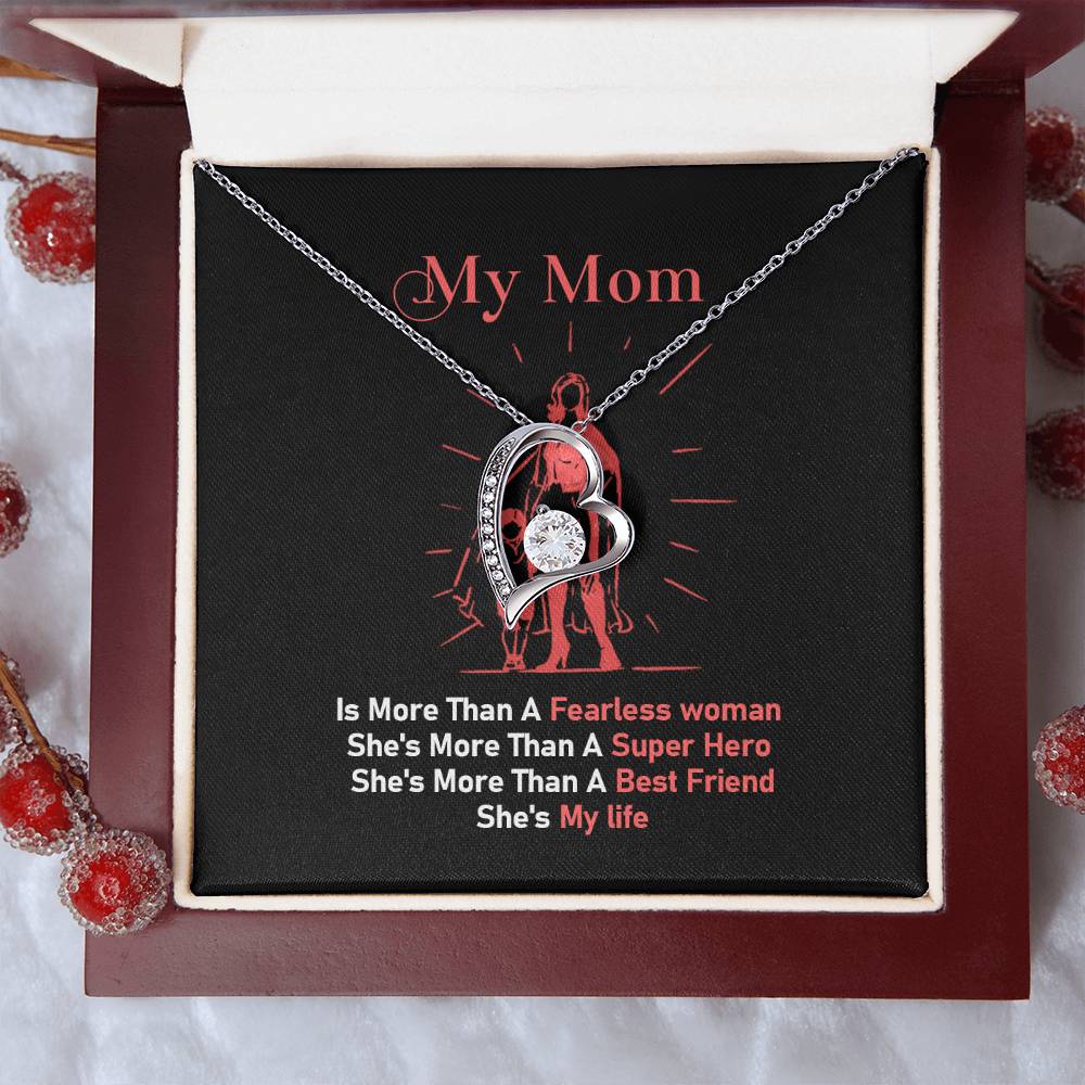 My Mom Is More Then A Fearless Woman Forever Love Necklace