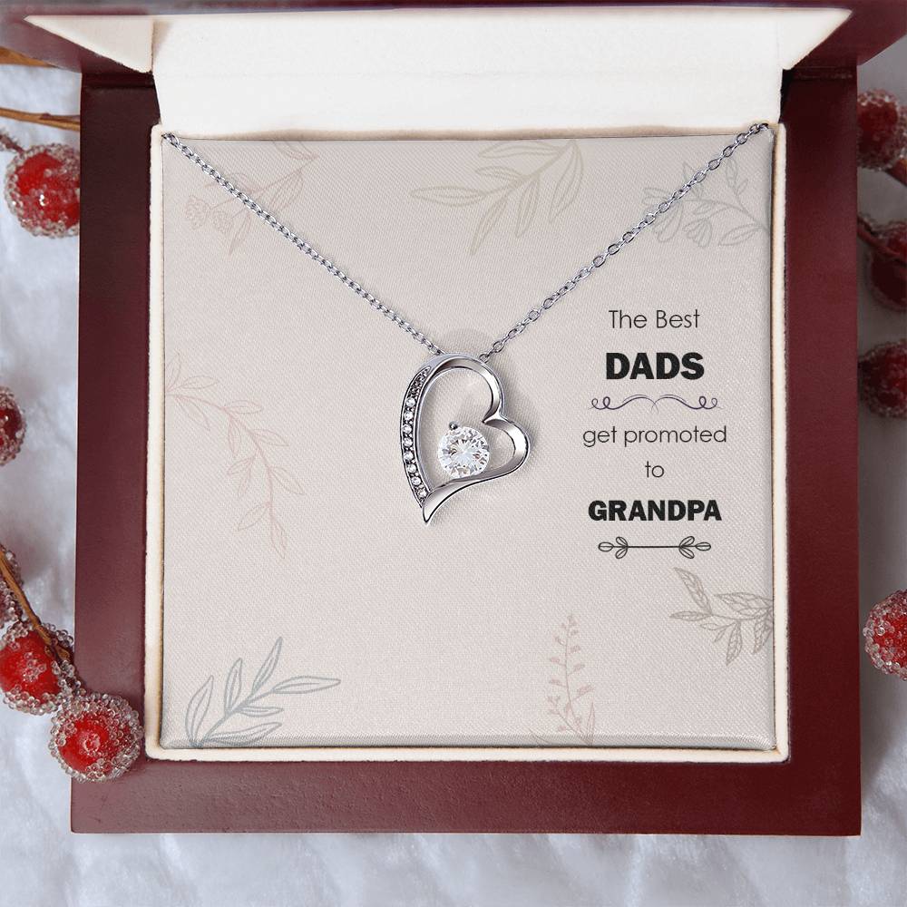 The Best Dads Get Promoted To Grandpa Forever Love Necklace