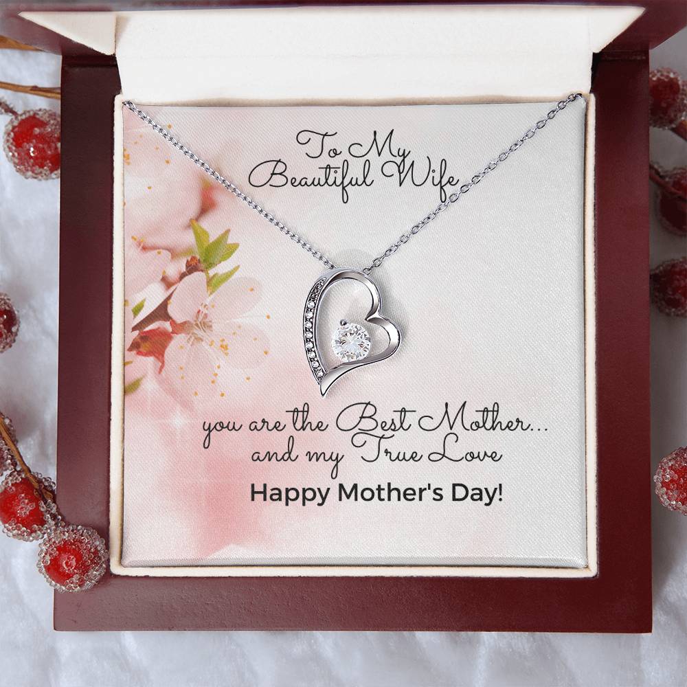To My Beautiful Wife - Happy Mother's Day - Heart Necklace 14K White Gold Finish Or 18K Yellow Gold Finish - Made In U.S.A.🇺🇸 Forever Love Necklace