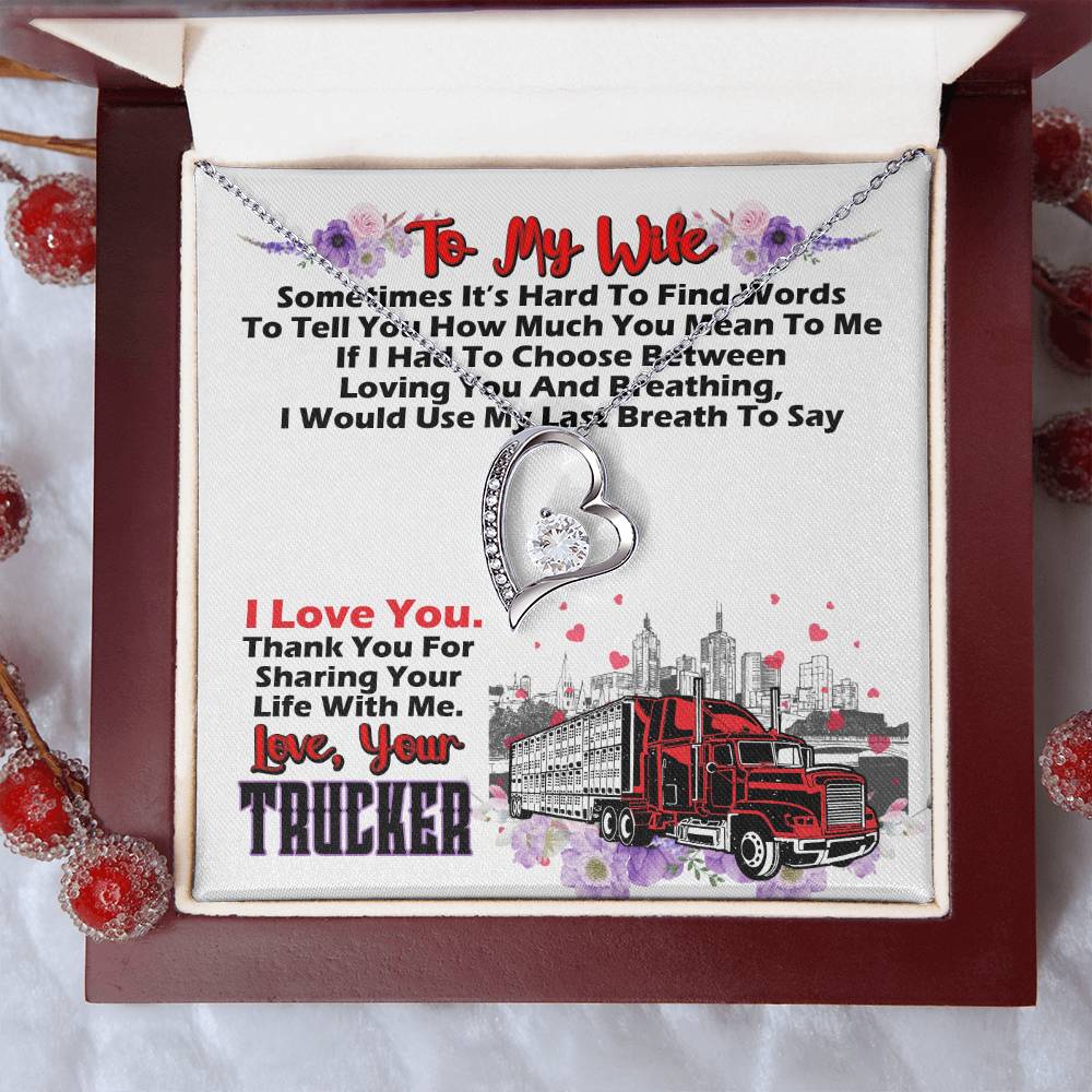 Trucker's Wife 2 1 1 Forever Love Necklace