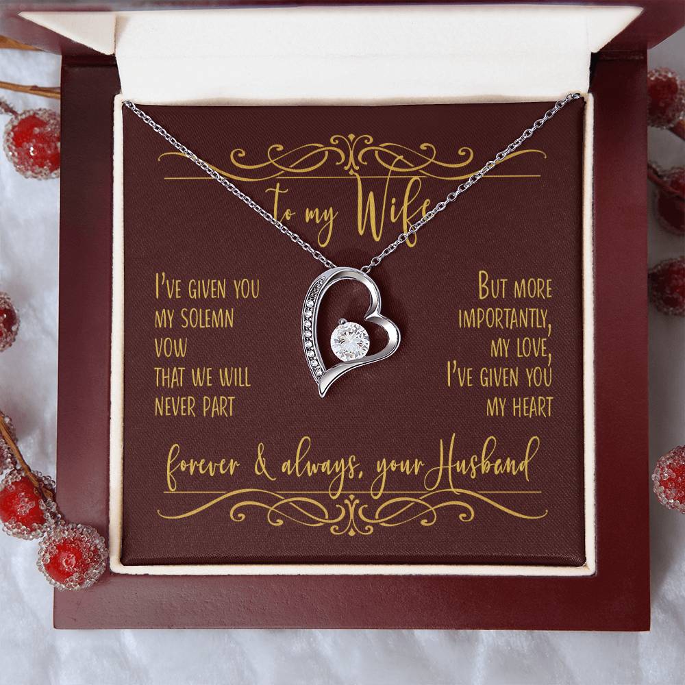 To My Wife I've Given You My Heart Necklace 1 Forever Love Necklace