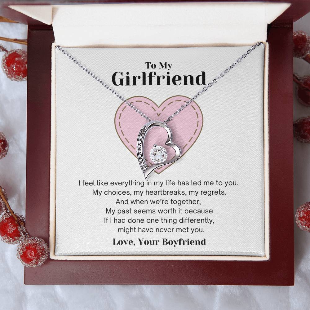 To My Girlfriend - Everything Has Led Me To You - Necklace Forever Love Necklace