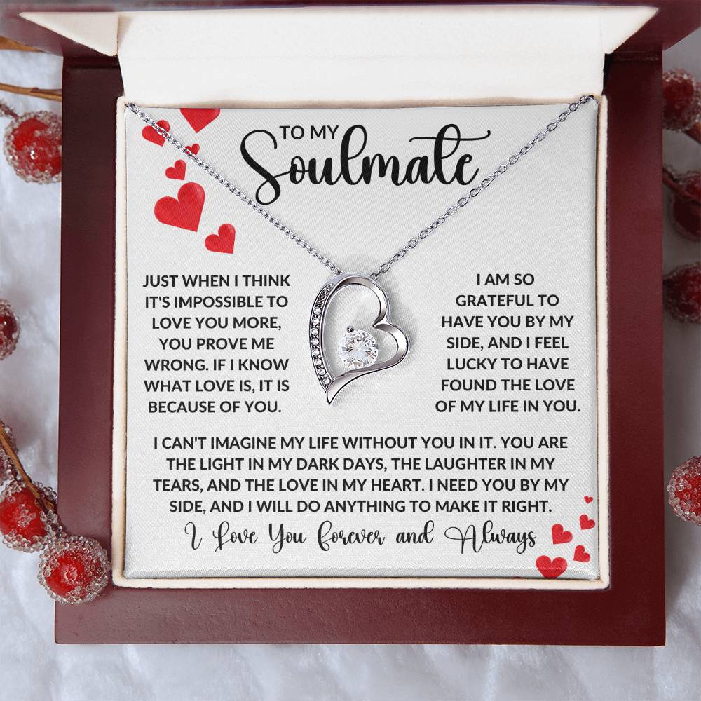 To My Soulmate - Just When I Think It'S Impossible To Love You More Forever Love Necklace Forever Love Necklace