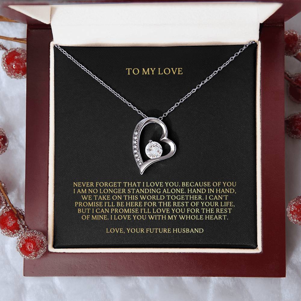 To My Love Heart Necklace..never Forget Forever Love Necklace
