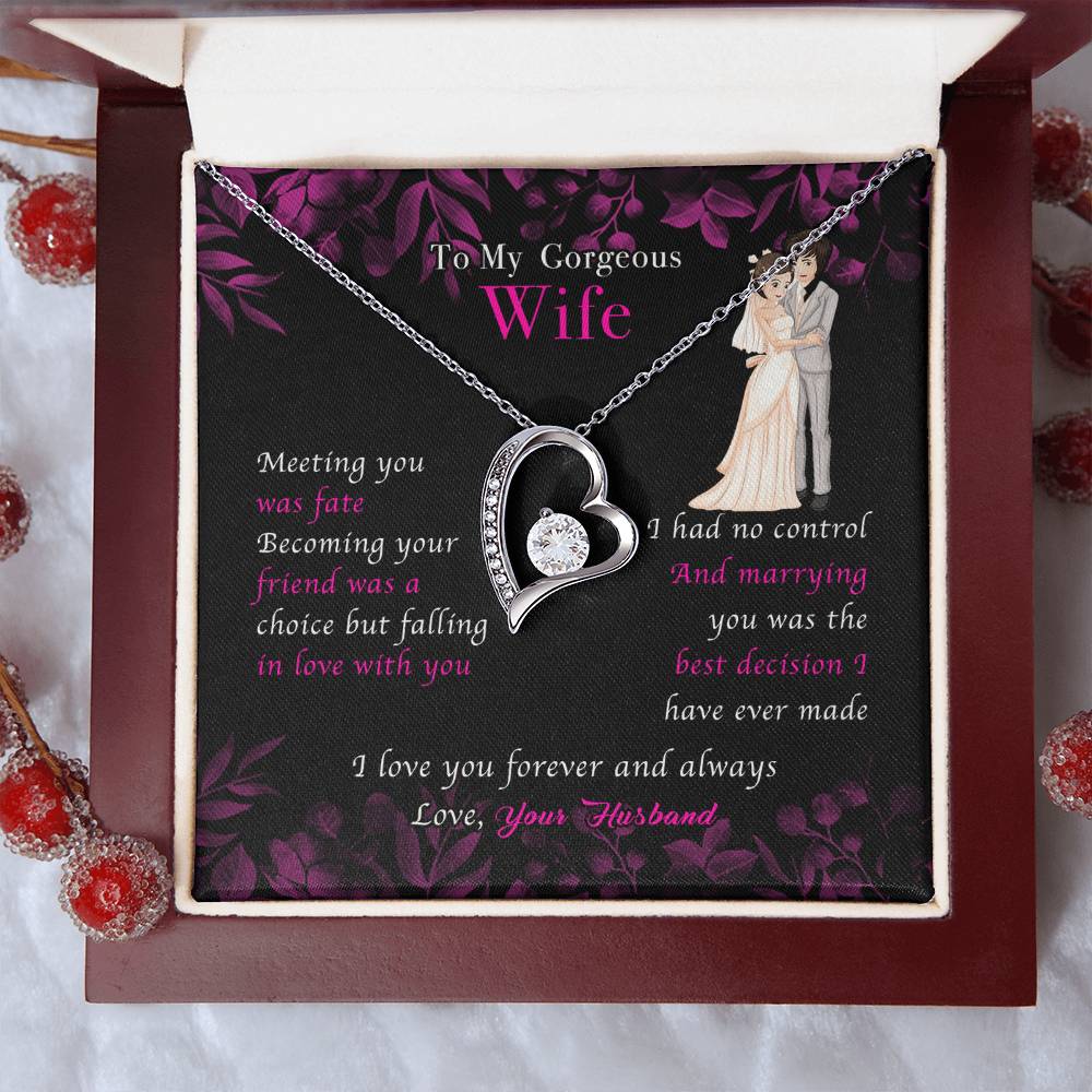 To My Wife Necklace Anniversary Gift For Wife Meeting You Was Fate Becoming Your Friend Was A Choice 1 Forever Love Necklace